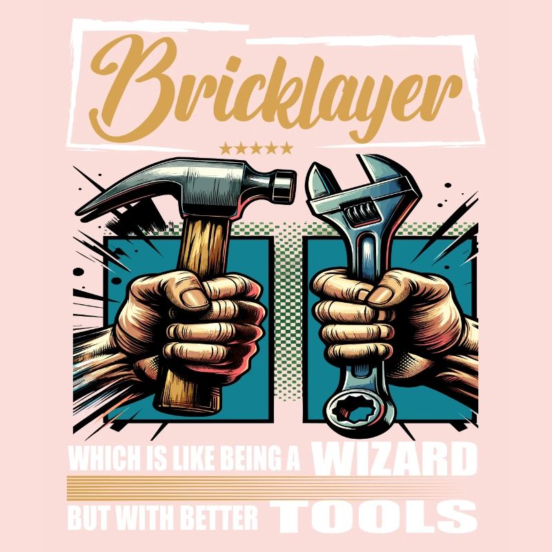 Bricklayer Beruf Spruch Arbeiter