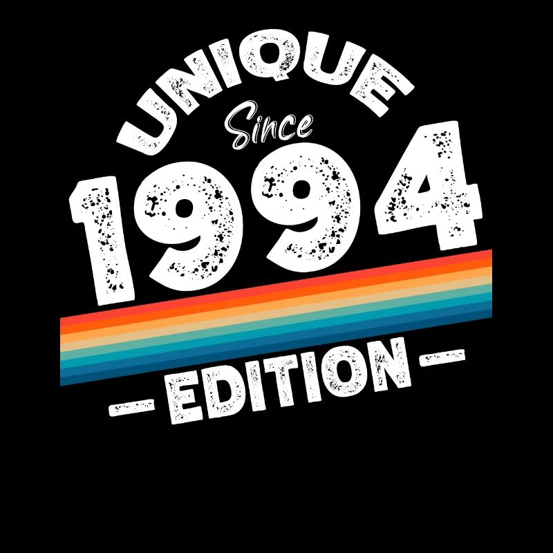 Unique Since 1994 Edition Birthday Vintage 1994
