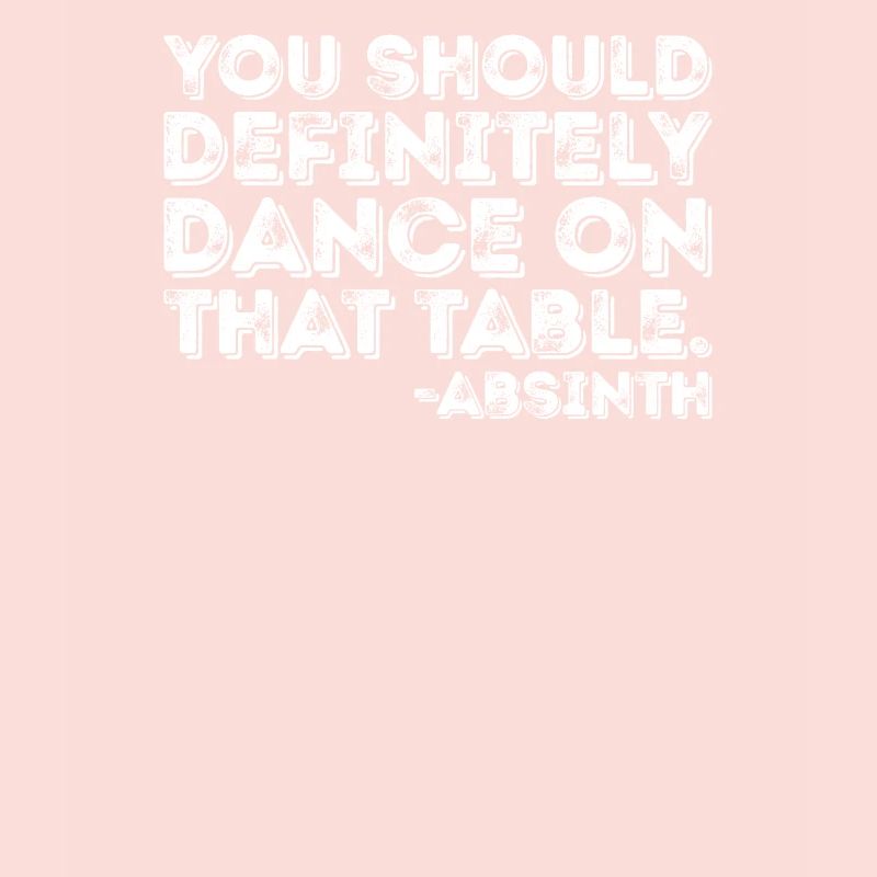 Vous devriez absolument danser sur cette table d’absinthe