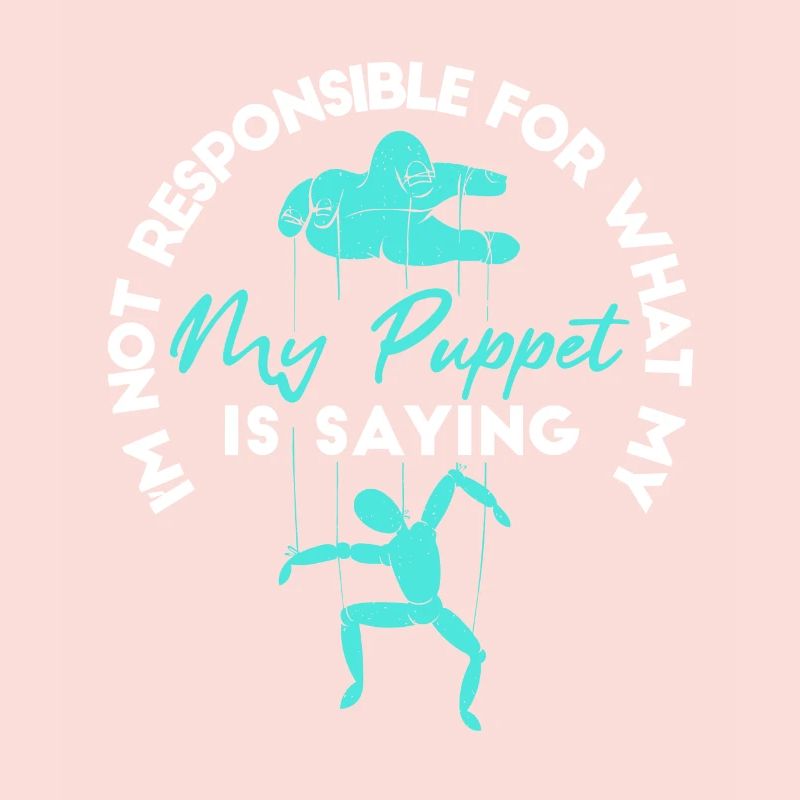 Je ne suis pas responsable de ce que dit ma marionnette