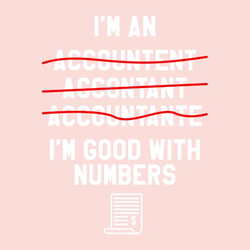 Je suis doué avec les chiffres Comptabilité CPA Comptable