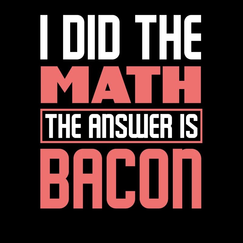 Le bacon est la réponse