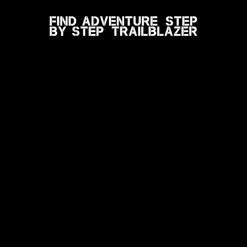Hiking - Find adventure, step by step,
