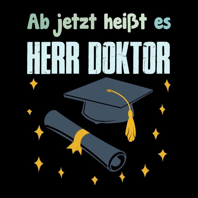 Doktorabschluss Ab Jetzt Heißt es Herr Doktor