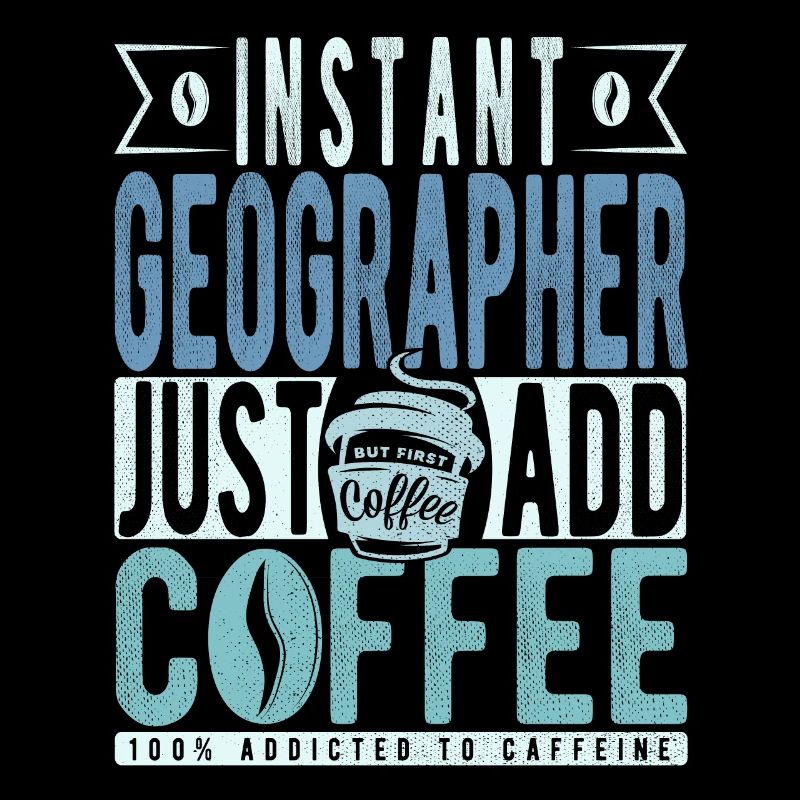 Géographe instantané Il suffit d’ajouter du café