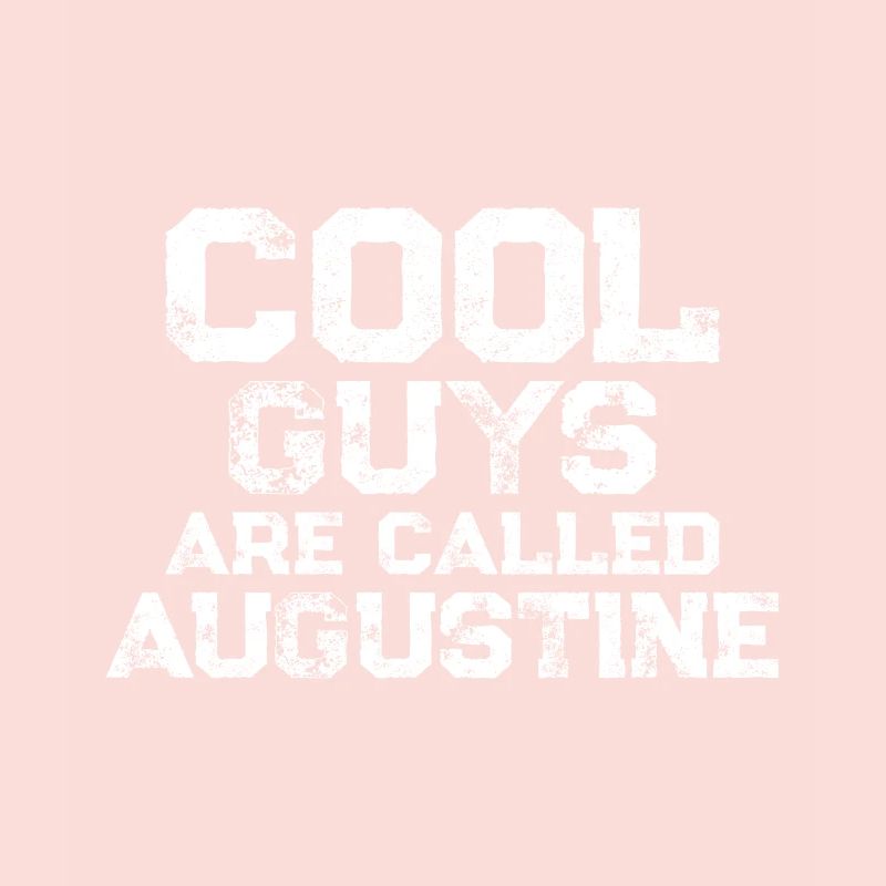 Les gars cool s’appellent Augustine