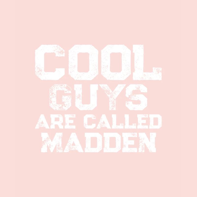 Les mecs cool s’appellent Madden