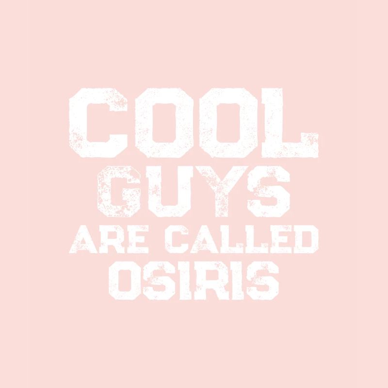 Les mecs cool s’appellent Osiris