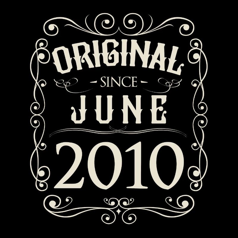 Vintage - Original since Juni 2010 Geburtstag