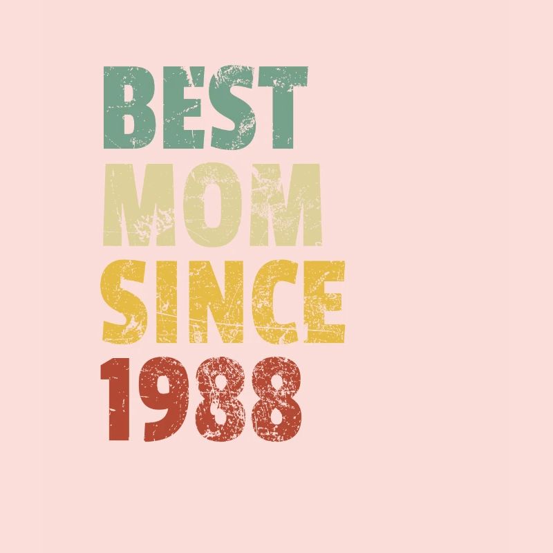 Beste Mutter seit 1988 Muttertags-Slogan-Zitat