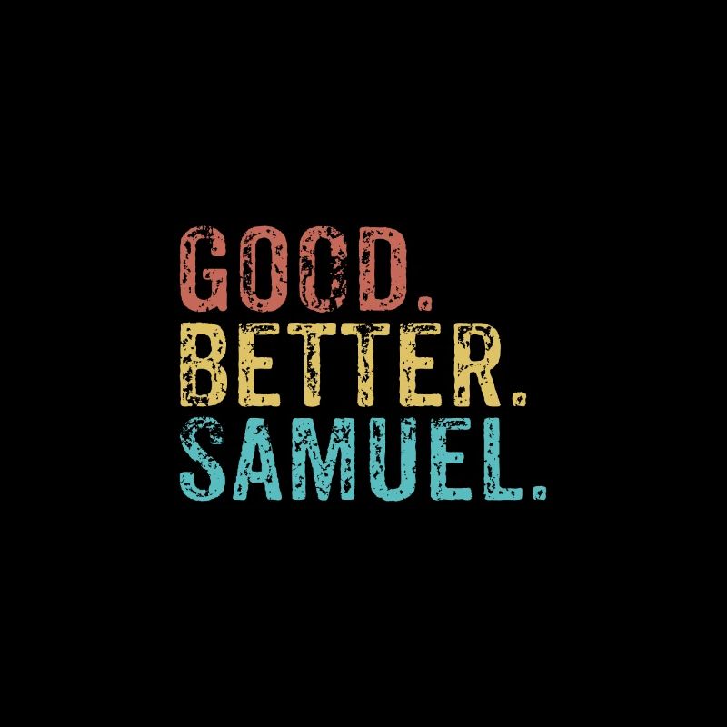 Good better Samuel