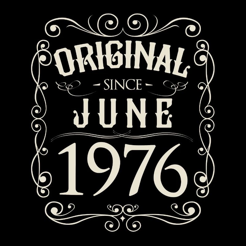 Vintage - Original since Juni 1976 Geburtstag