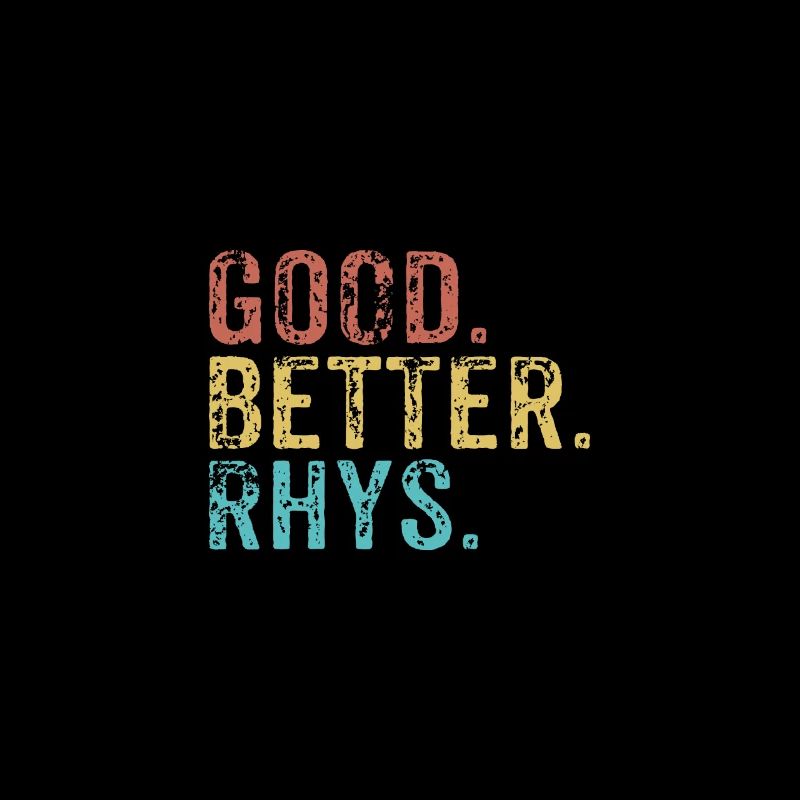 Good better Rhys