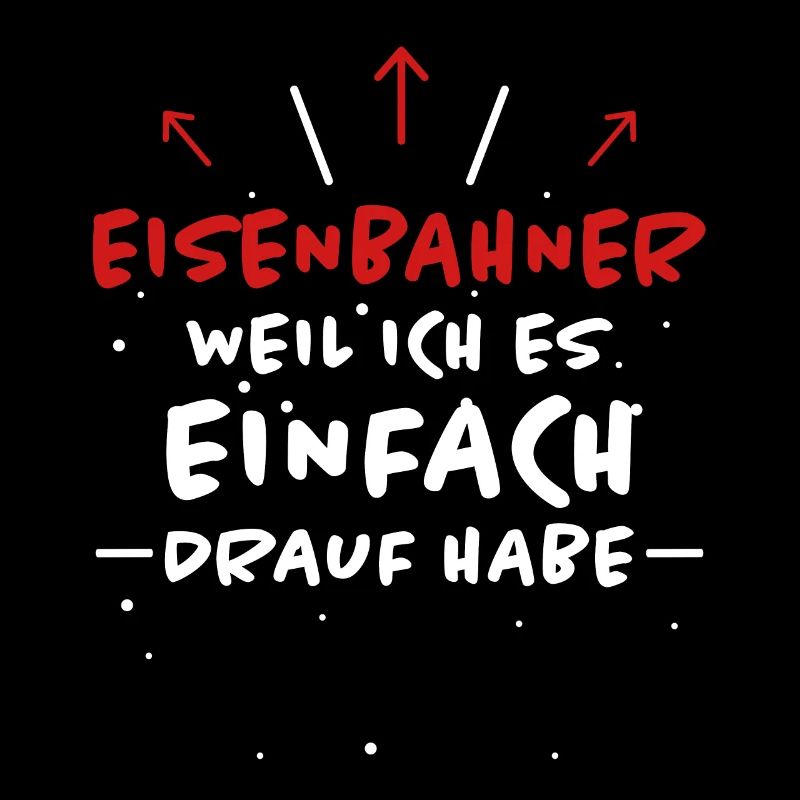 Eisenbahner Spruch Lokführer Eisenbahner Geschenk
