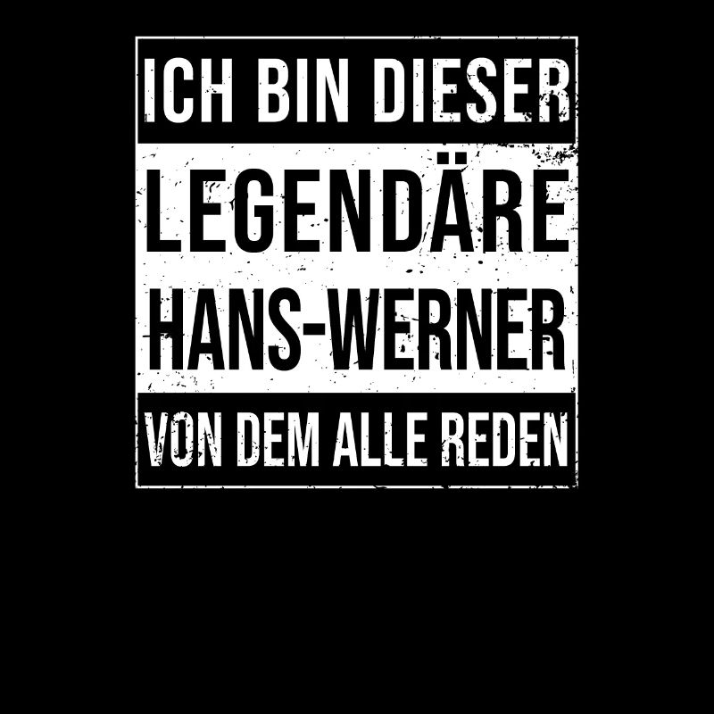 I'm this legendary shirt for Hans-Werner