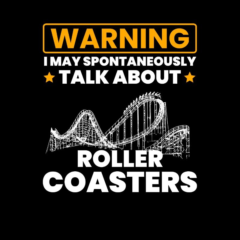 talk spontaneously rollercoasters