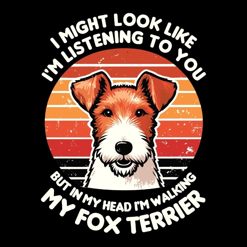 J’ai peut-être l’air de t’écouter, Fox Terrier