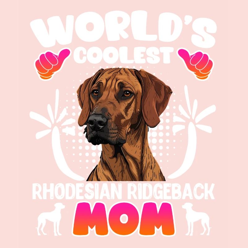Rhodesian Ridgeback LA MAMAN RIDGEBACK LA PLUS COOL DU MONDE