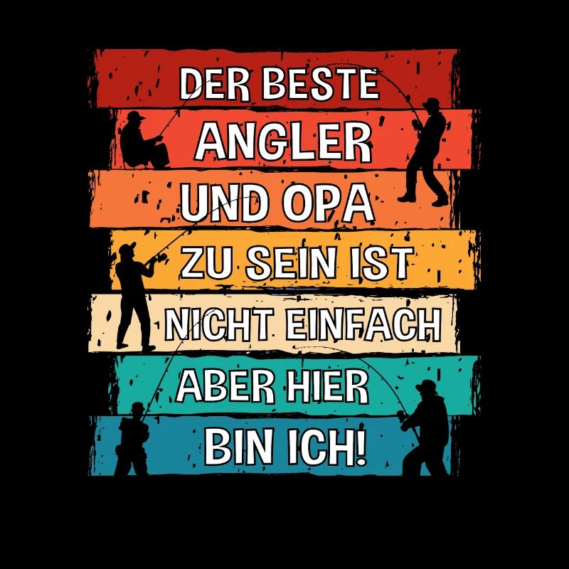 Der Beste Angler Und Opa Zu Sein Ist Nicht Einfach