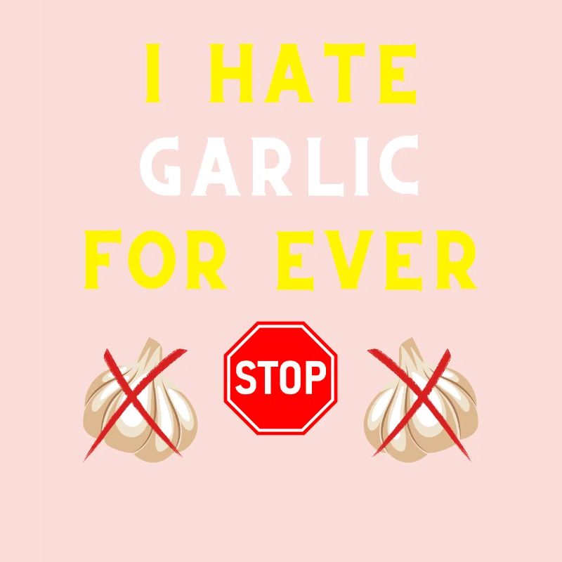 I HATE GARLIC FOR EVER INGREDIENT TASTE VAMPIRE