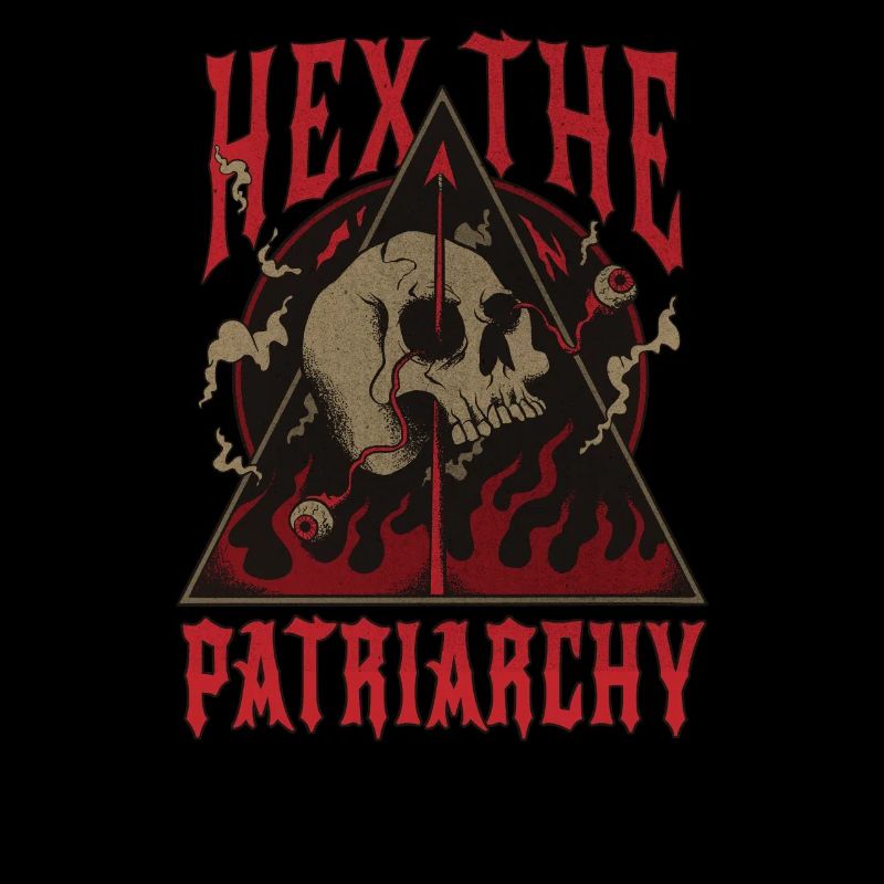 "Hex The Patriarchy" Gothic Okkult Witch