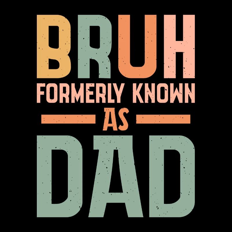 Bruh, anciennement connu sous le nom de papa