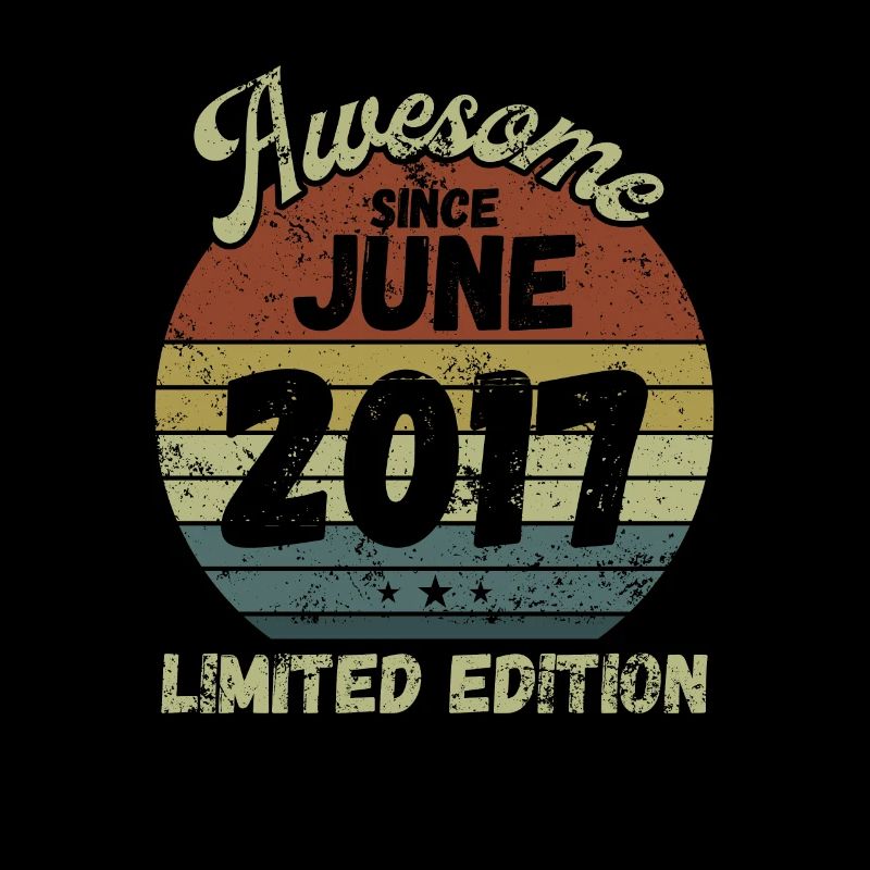 Awesome since June 2017 - Geburtstag