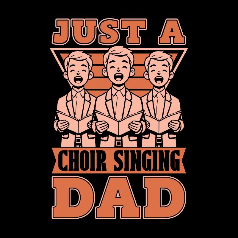 Choir Singer Just A Choir Singing Dad