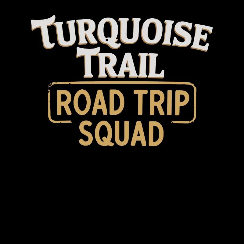 Turquoise Trail Road Trip Squad for Adventurers