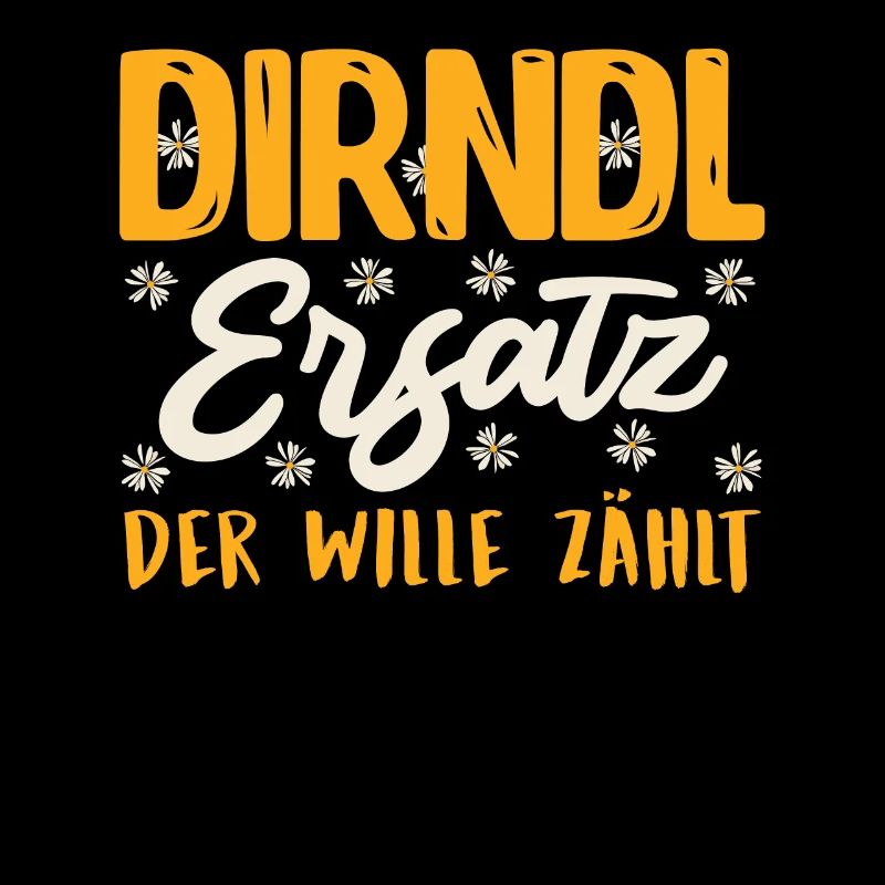 REMPLAÇANT DIRNDL, LA VOLONTÉ COMPTE Drôle Munich