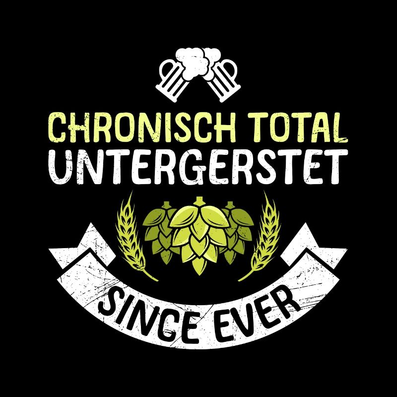 Chronically underbarred beer drinker beer saying