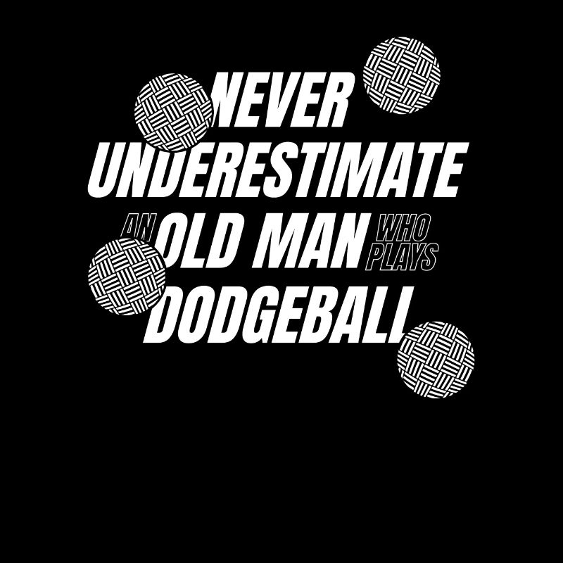 Never Underestimate An Old Man Who Plays Team