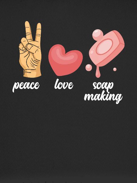 Peace Love Soap Making