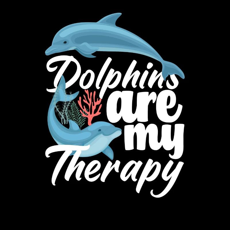 Dolphins are my therapy