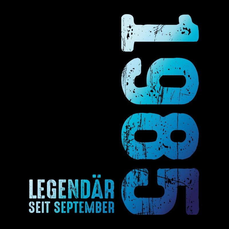 Legendary since September 1985