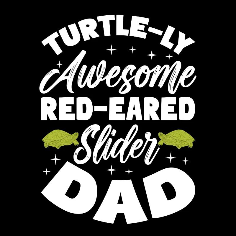 Turtle-ly Awesome Curseurs à oreilles rouges Papa Tortue de compagnie