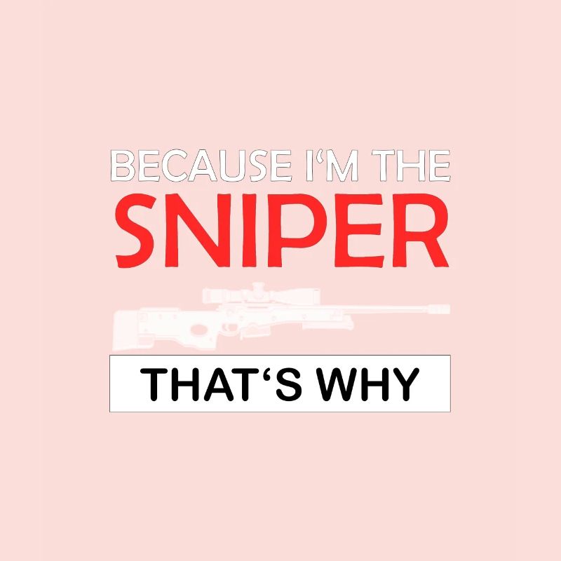 Parce que je suis le Sniper, c’est pourquoi Scharfschütze