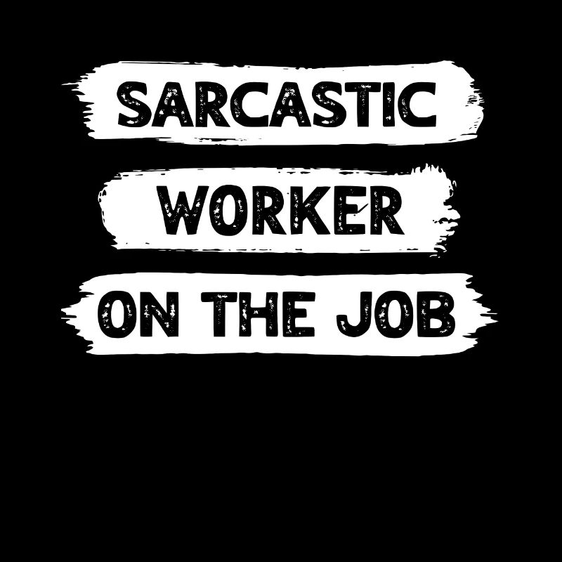 Sarcasm Worker
