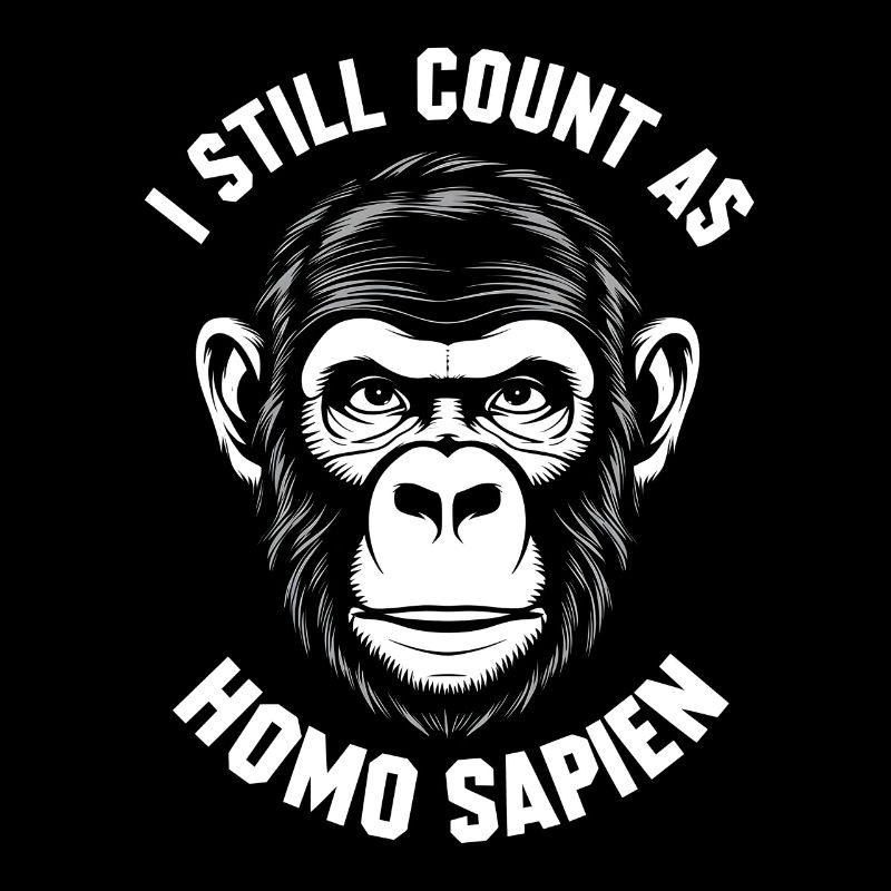I still count as homo sapien monkey