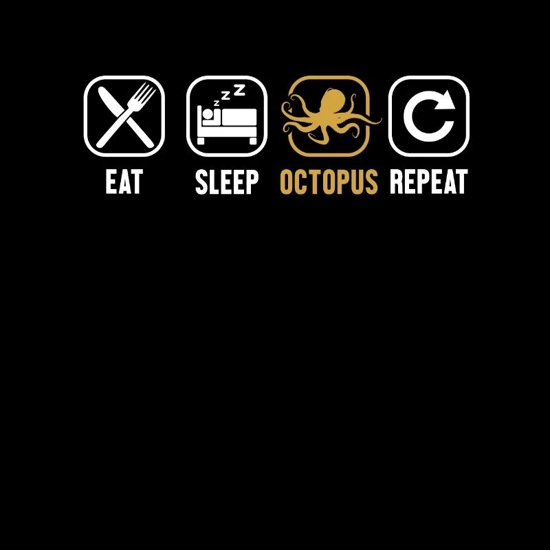 Manger Dormir Octopus Répéter Octopodes Octopoda Lover