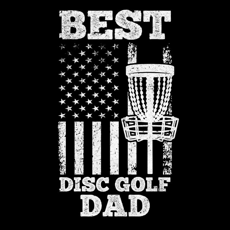 Best Disc Golf Dad - Disc Golf Daddy