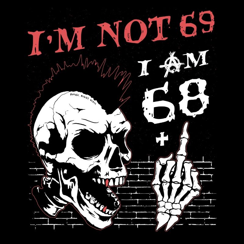 Ich bin 68 plus Mittelfinger - 69. Geburtstag