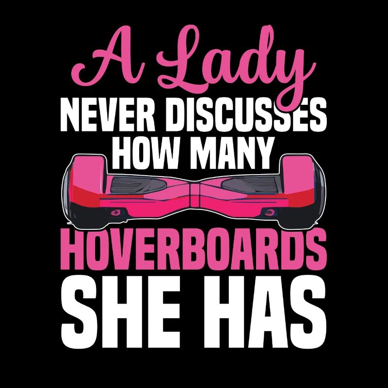 Eine Dame Diskutiert Nie, Wie Viele Hoverboards