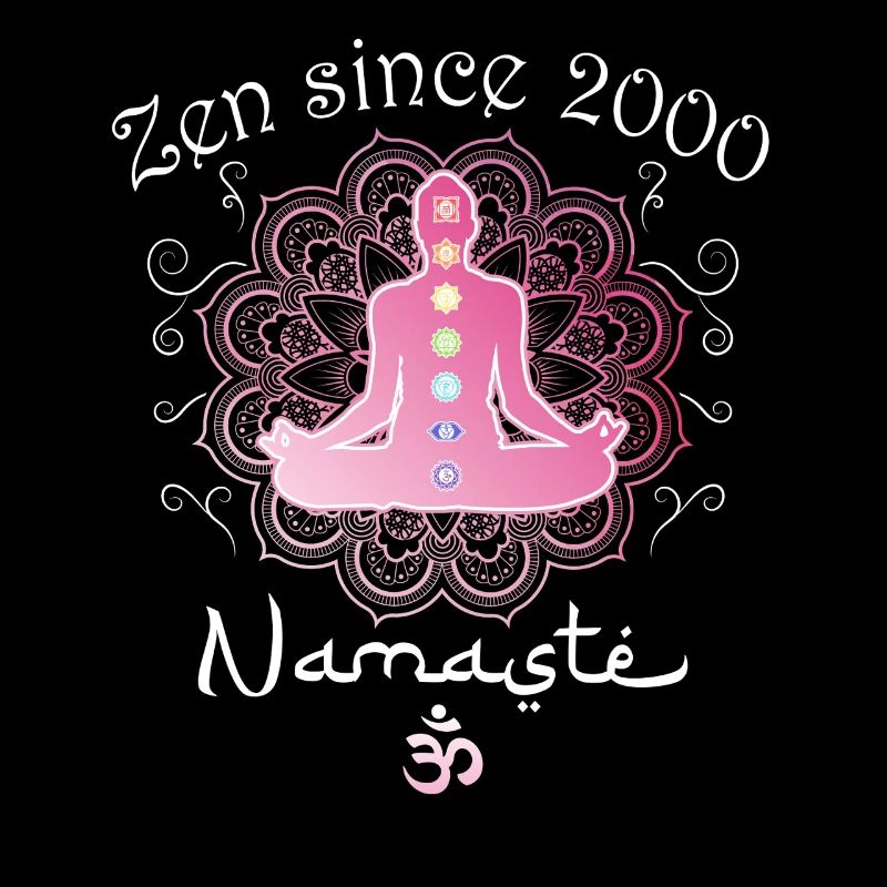 Zen seit 2000 - Namaste Achtsamkeit 25. Geburtstag