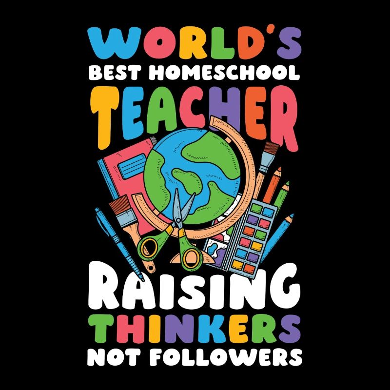 Best Homeschool Teachers Don't Educate Thinkers