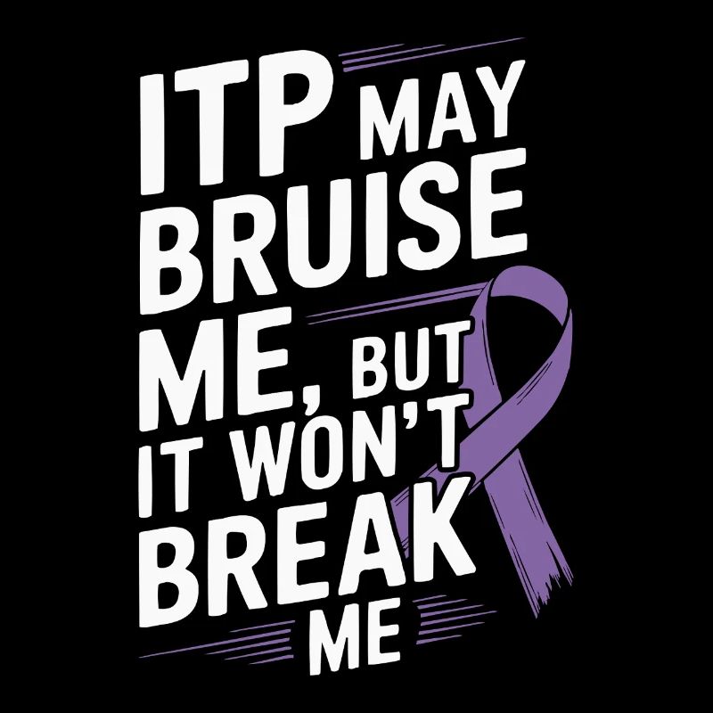 ITP Awareness Immune Thrombocytopenia Platelets