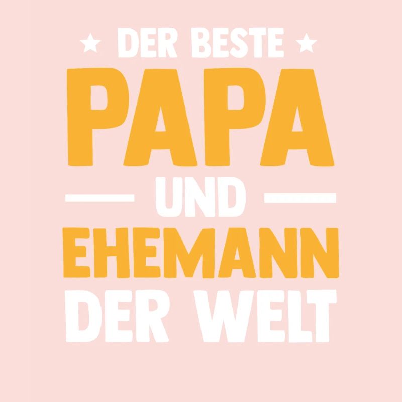 Best Dad and Husband Men's Day Father's Day