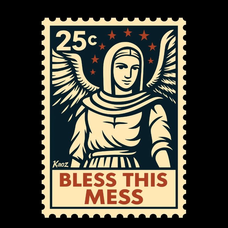 Bless This Chaos – Angel Postage Stamp