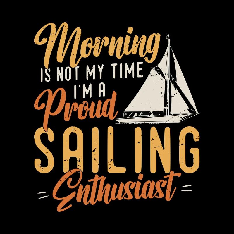 Le matin de navigation n’est pas mon heure Je suis propriétaire d’un bateau