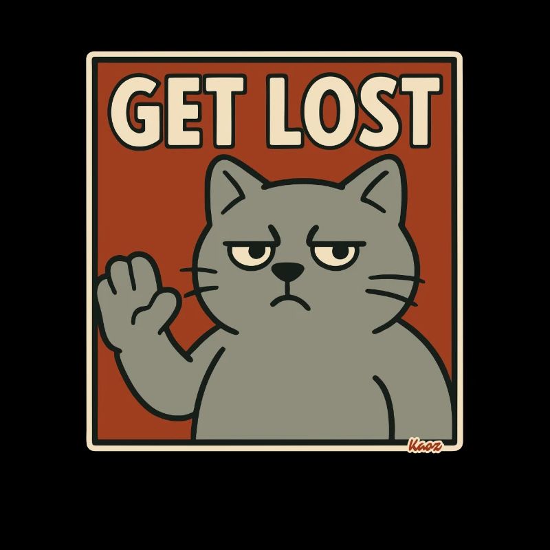 Genervte Katze mit Spruch Hau ab